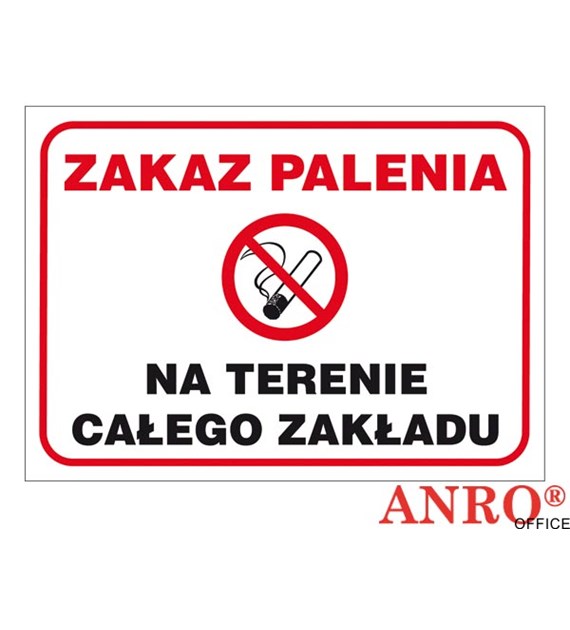 Naklejka ZAKAZ PALENIA NA TERENIE CAŁEGO ZAKŁADU ZZ-51P/F 250X350