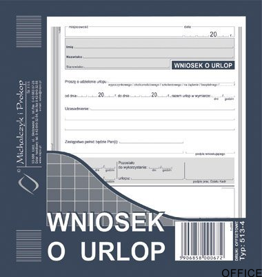 513-4 WU Wniosek o udz.urlopu 2/3 A5 MICHALCZYK I PROKOP