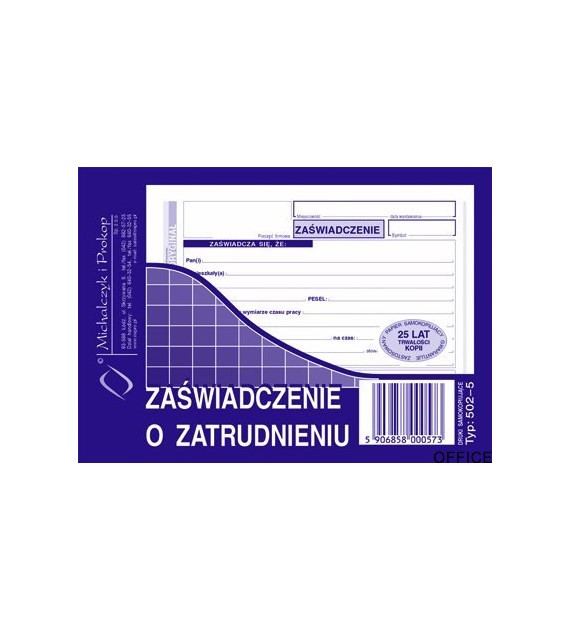 502-5 Zaświadczenie o zatrudnieniu MICHALCZYK&PROKOP A6 80 kartek